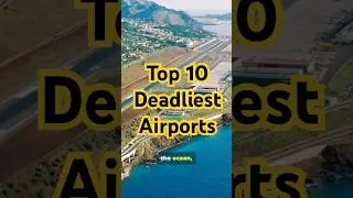 Top 10 Most Dangerous Commercial Airports | Explained in 2 Minutes