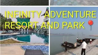 Gajoldoba 📍 l Infinity Adventure Resort and Park