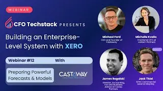 Preparing Powerful Forecasts & Models: Building an Enterprise-Level System with Xero (APAC)