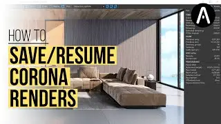 How to use the Corona Save/Resume render option