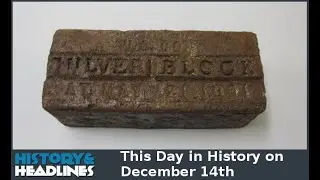 This Day in History on December 14th