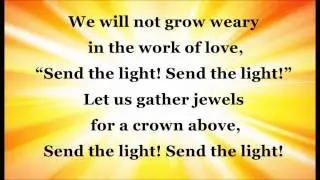 Send the Light
