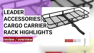 Leader Accessories Trailer Hitch Cargo Carrier Review: Durable & Spacious Solution for Your Vehicle