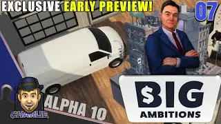 HEADQUARTERS, WAREHOUSES, AND VANS, OH MY! - Big Ambitions - Early Alpha - 07
