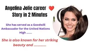 Angelina Jolie life career short story #angelinajolie#quotes#hollywood#actress#model