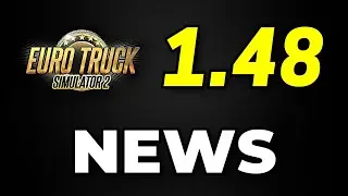 ETS2 Update 1.48 News | Rework of Germany Cities | Travem&uuml;nde | Next Update: Euro Truck Simulator 2