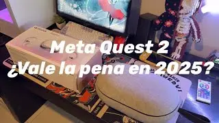 Meta Quest 2 ¿Valen la pena en 2025? 🤯