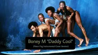 Boney M - Daddy Cool | Piano Instrumental (Neon Fog Cover)