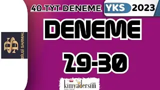 TYT Kimya Deneme Çözümü 29-30 /YKS 2023 / Bilgi Sarmal Yayınlari