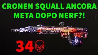 CRONEN SQUALL Ancora META dopo NERF di ieri?!