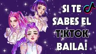 SI TE SABES EL TIKTOK BAILA! - 2026