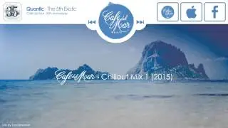 Caf&eacute; del Mar Chillout Mix Vol. 1 (2015)