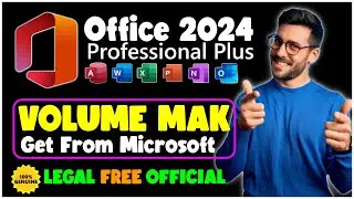 How to Install Microsoft Office 2024 Professional Plus Volume MAK Free (Legally & Safely)✅ Guide