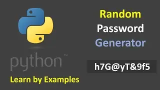 PYTHON TUTORIAL #1 - Secure Password Generator - Randomly Generated Password