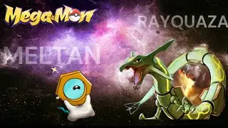 Meltan : The Rayquaza Slayer Build Strategy | Megamon - Asia Server