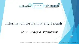 Family & Friends of Debilitating Fatigue - 2 - Your Unique Situation