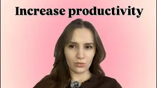  7 Habits That Increase Your Productivity at Work (Even If You Were Taught to Stay Small)