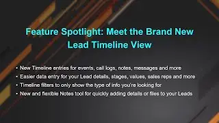 Feature Spotlight: Meet the Brand New Lead Timeline View