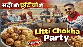 Aaj School Mein Litti Chokha Party Hua 😋 | Winter Vacation Special
