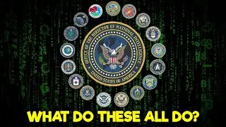 Why Are There So Many U.S. Intelligence Agencies? (Every USIC Agency Explained)