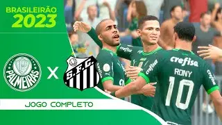 PALMEIRAS X SANTOS | JOGO COMPLETO | 26&ordf; RODADA BRASILEIR&Atilde;O 2023 | FIFA 23