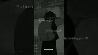 sorry for bothering you 🥺🥺 #status #ytshorts