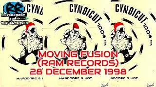 🚀 Moving Fusion [Ram Records] | Cyndicut FM, Essex | 28 December 1998 | DRUM & BASS 🚀