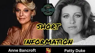 ANNE BANCROFT VS PATTY DUKE SHORT INFORMATION VIDEO // HOLLYWOOD 6.0 // HOLLYWOOD STARS 🌟 🤩 