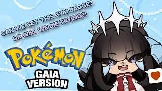 can we get this gym badge| pokemon gaia