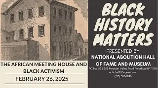 The African Meeting House and Black Activism