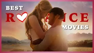 The Best Romance Movies of 2023 | Top 10 Romance Movies