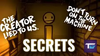 Hunting for SECRETS in Bendy and the ink machine!