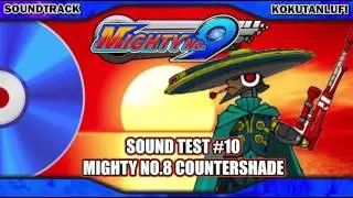 Mighty No. 9 OST Extended | Counter Shade Stage | Mighty No.8
