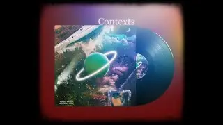 Contexts - Official Lyric Video