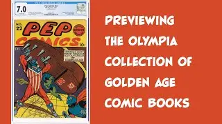 Previewing the Olympia Collection of Golden Age Comic Books Pep #22 Archie #1 WDC&S #1 Timely