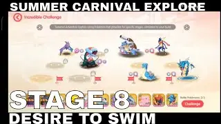 SUMMER CARNIVAL EXPLORE - STAGE 8 DESIRE TO SWIM ► Pocket Incoming