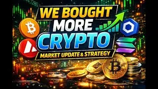 We Bought More Crypto 📈 | Market Update & Strategy