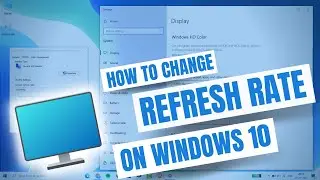 How to change monitor refresh rate