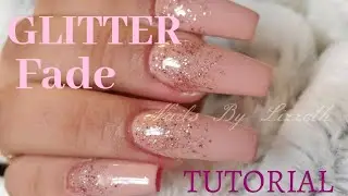 HOW TO DO A GLITTER FADE USING GEL POLISH /NAIL TUTORIAL