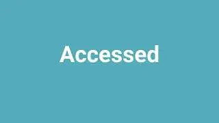 'Accessed' Meaning and Pronunciation
