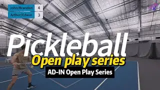 AD-IN Open Play Series - EP23 (John/Brandon vs Brandon/Arthur)