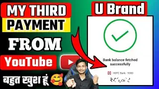 My Third payment from YouTube 🤑 | My YouTube Earning | कितना पैसा आया! My YouTube payment