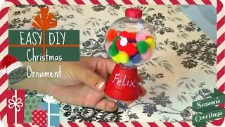 DIY Gumball Machine Ornament | Christmas Gifts for Family & Friends