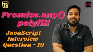 Полифил для Promise.any | Вопрос собеседования по JavaScript SDE1 - 19