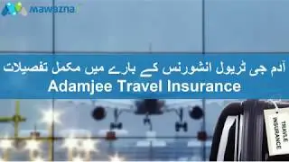 Buy online Adamjee Travel Insurance at Mawazna.com