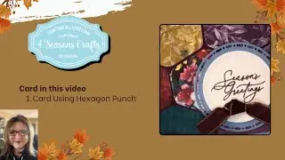 Tutorial #111 - Hexagon Punch Card - 4SC by Deb Fair - Independent Stampin' Up! Demonstrator