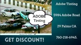 Adobe Tinting 29 Palms Ca.  760-218-6945