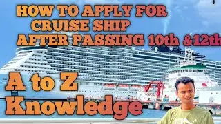 !!How To apply for CRUISE SHIP JOBS After passing 12th !! How to apply for cruise job after H.M. !!