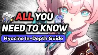 Build Hyacine Perfectly! | Hyacine Build Guide, Theorycrafting, Teams & More!「Honkai Star Rail 3.3」