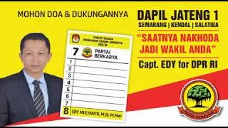 Profil Caleg DPR RI Partai Berkarya 2019 Dapil Jateng I, Capt  EDY For DPR RI
